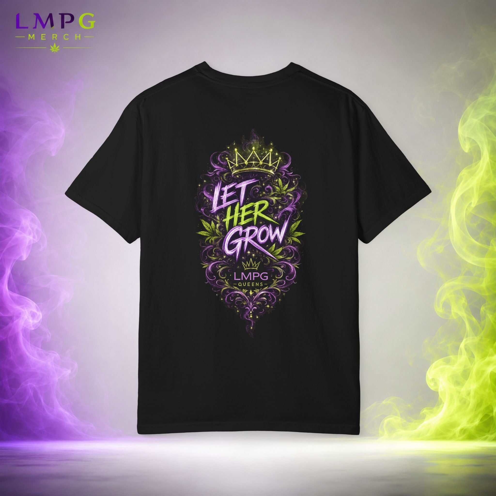 LMPG Queens “Let Her Grow” Tee