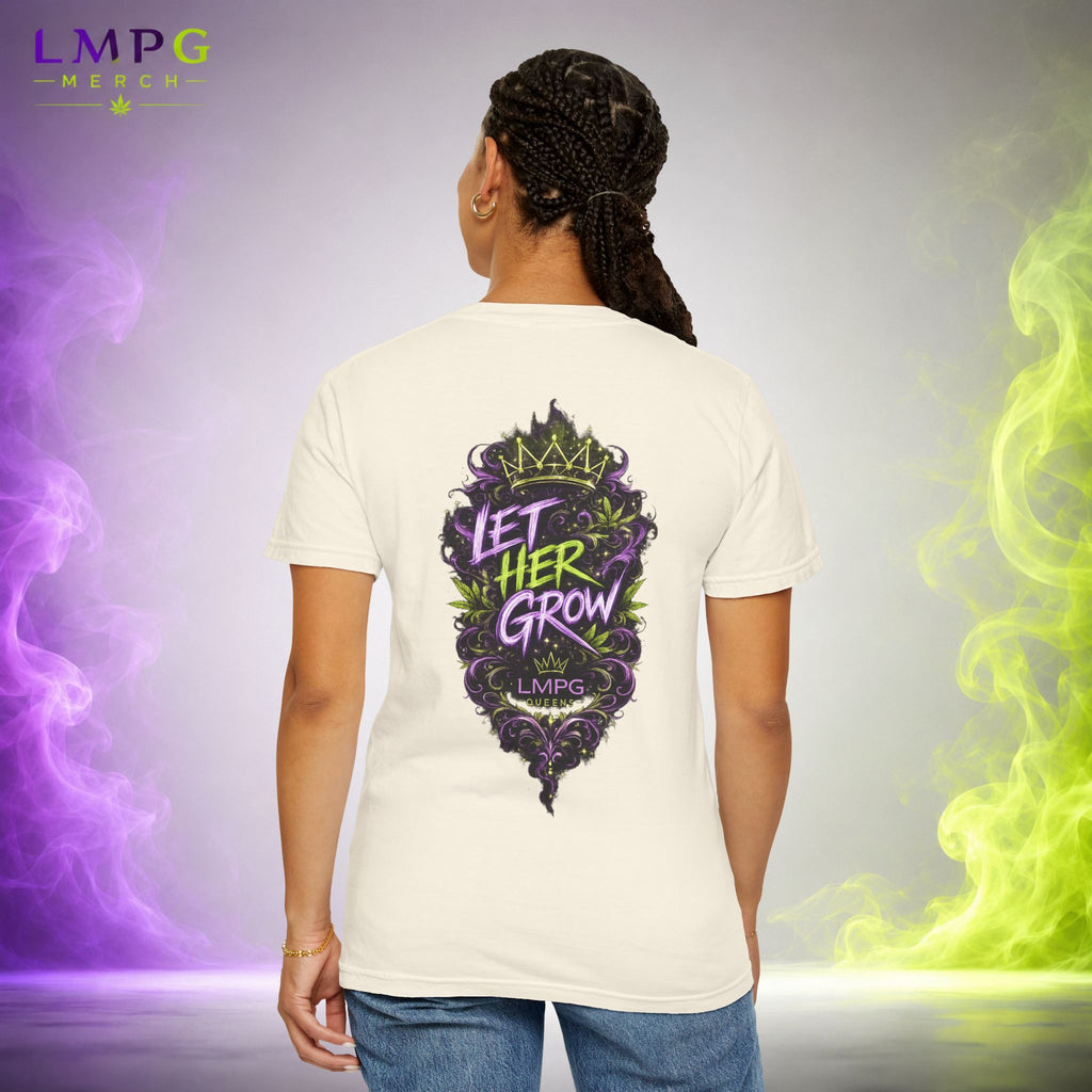LMPG Queens “Let Her Grow” Tee