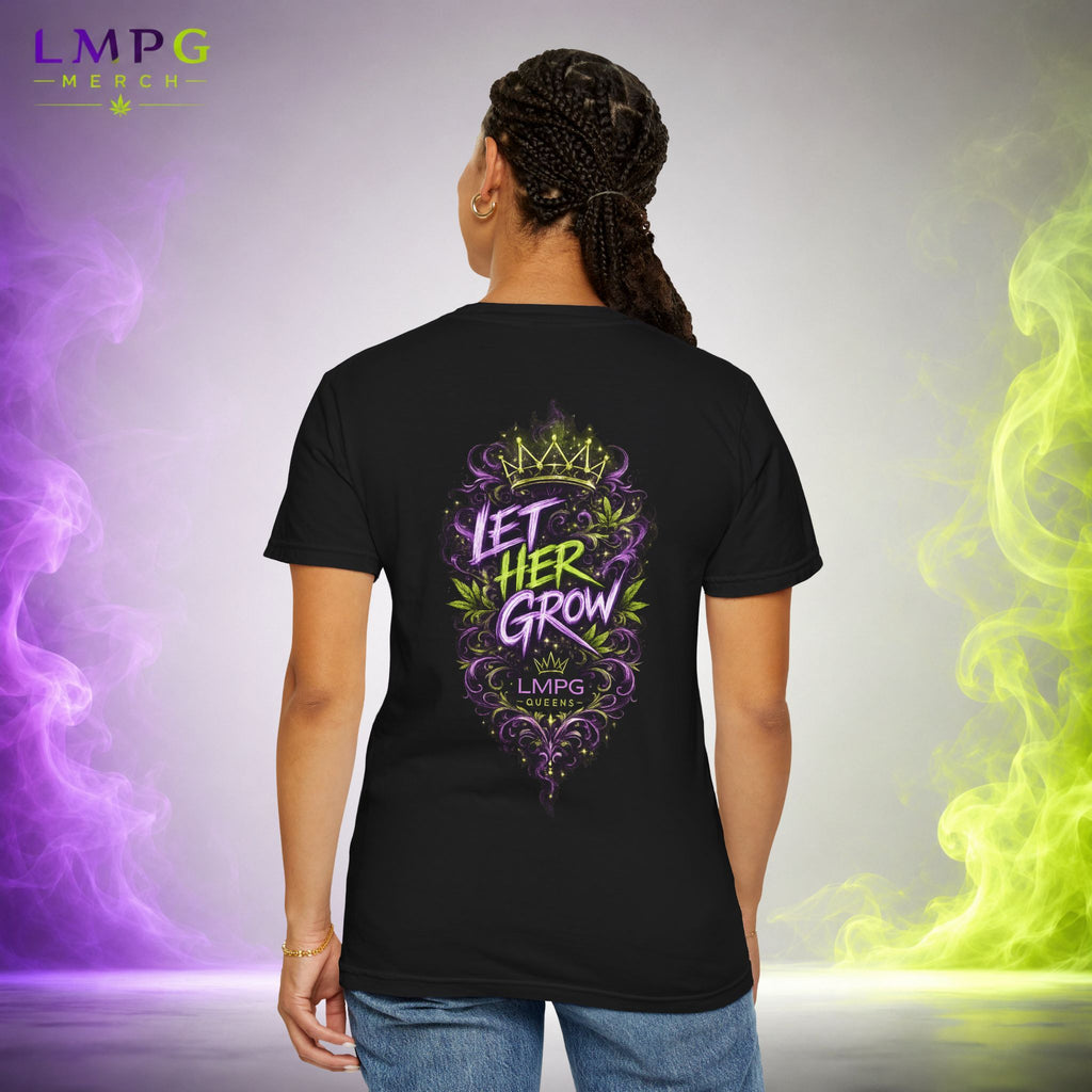 LMPG Queens “Let Her Grow” Tee