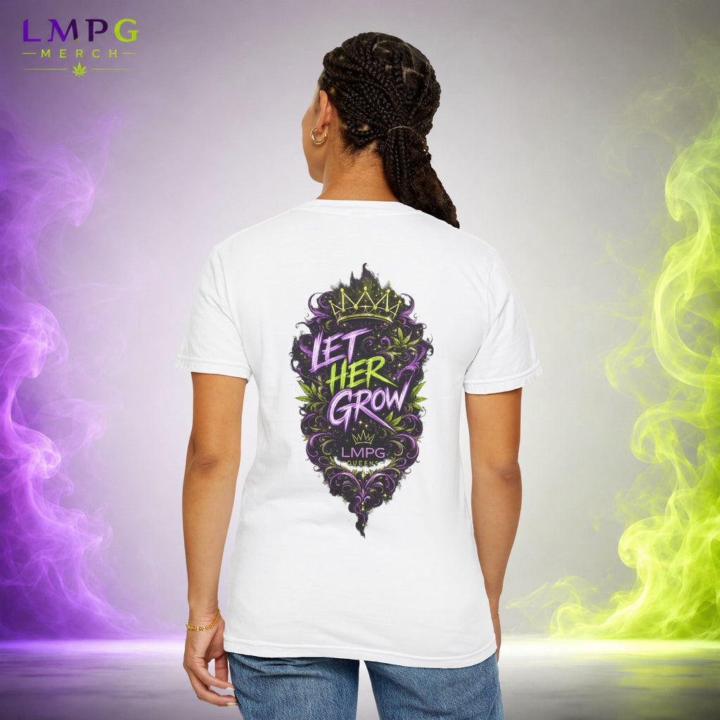 LMPG Queens “Let Her Grow” Tee